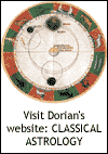 Visit Dorian's website: CLASSICAL ASTROLOGY