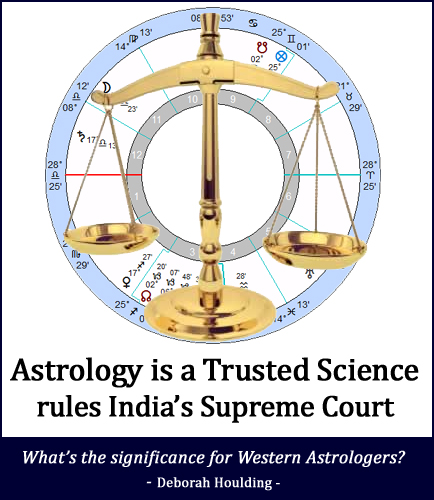 Astrology is a Trusted Science rules India's Supreme Court - what's the significance for western astrologers?