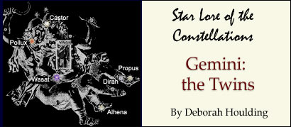 Star Lore of the Constellations: Gemini the Twins - by Deborah Houlding
