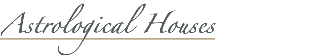 the astrological houses