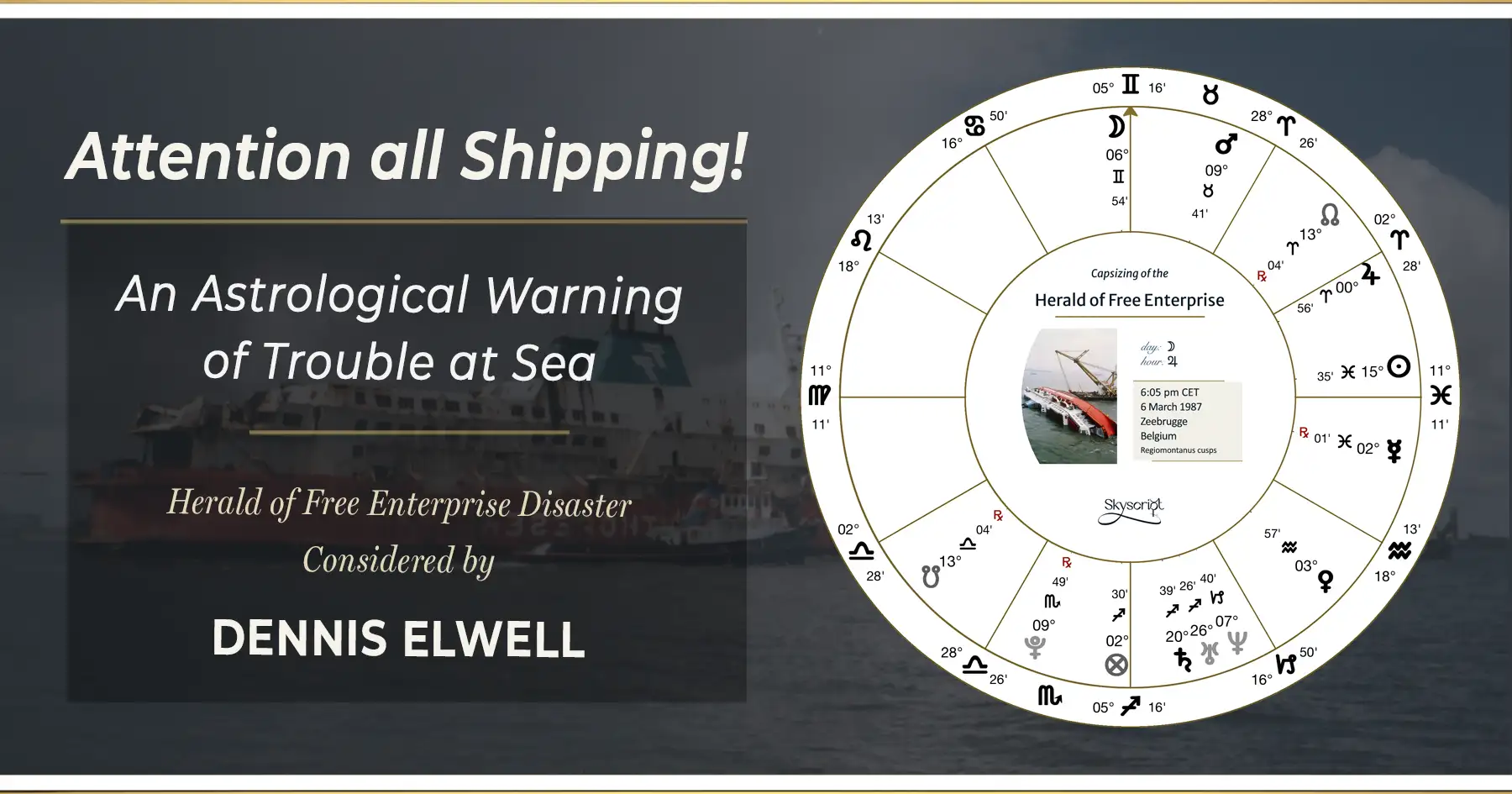 An Astrological Warning of Trouble at Sea by Dennis Elwell